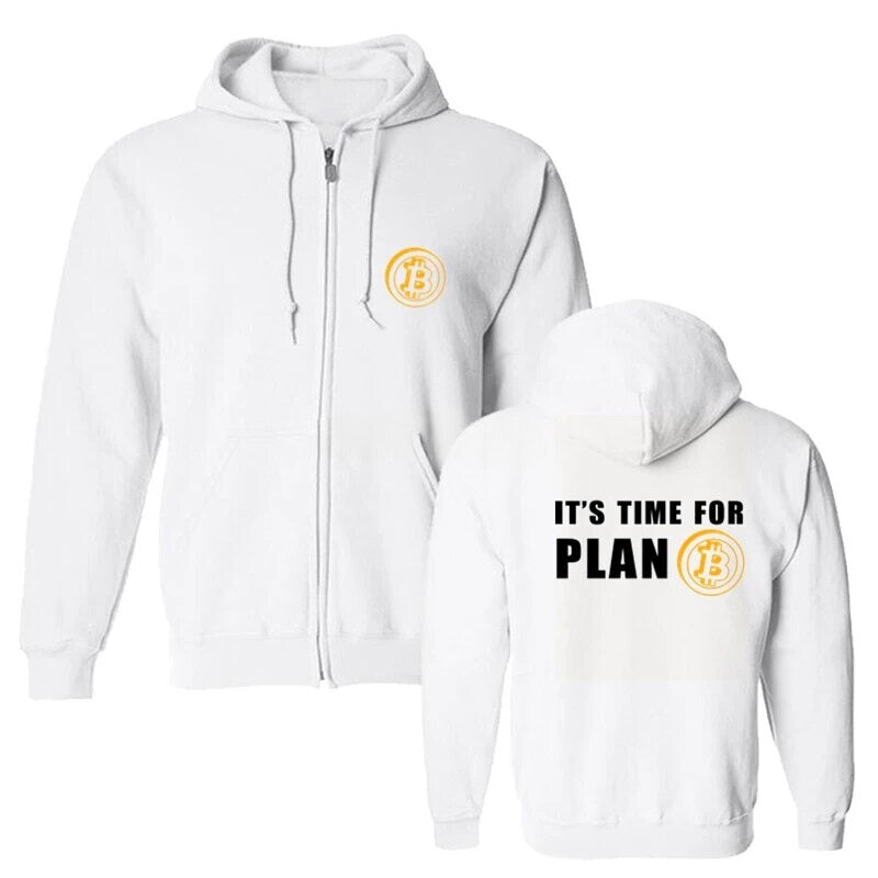 Time For Plan B Hoodie