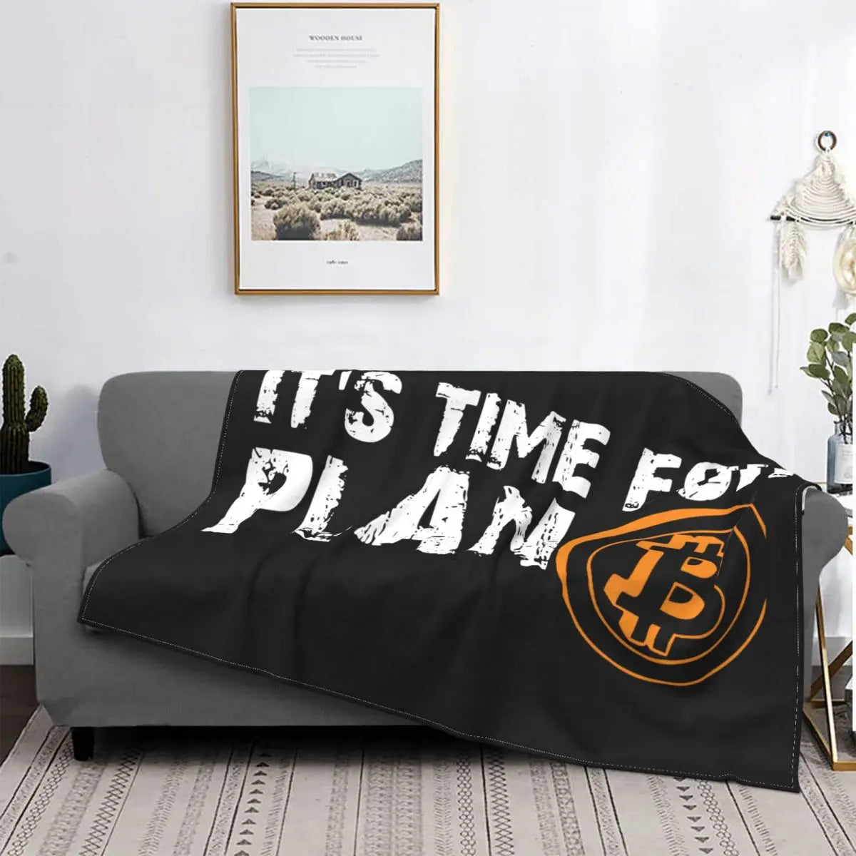 It's Time For Plan B Blanket