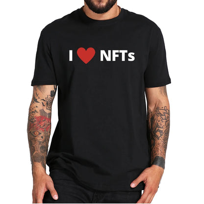 I Love NFTs T-Shirt