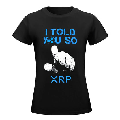 Xrp Told You So