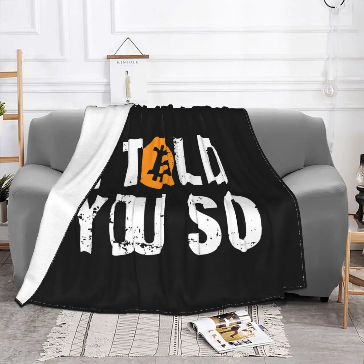 I Told You So Bitcoin Blanket