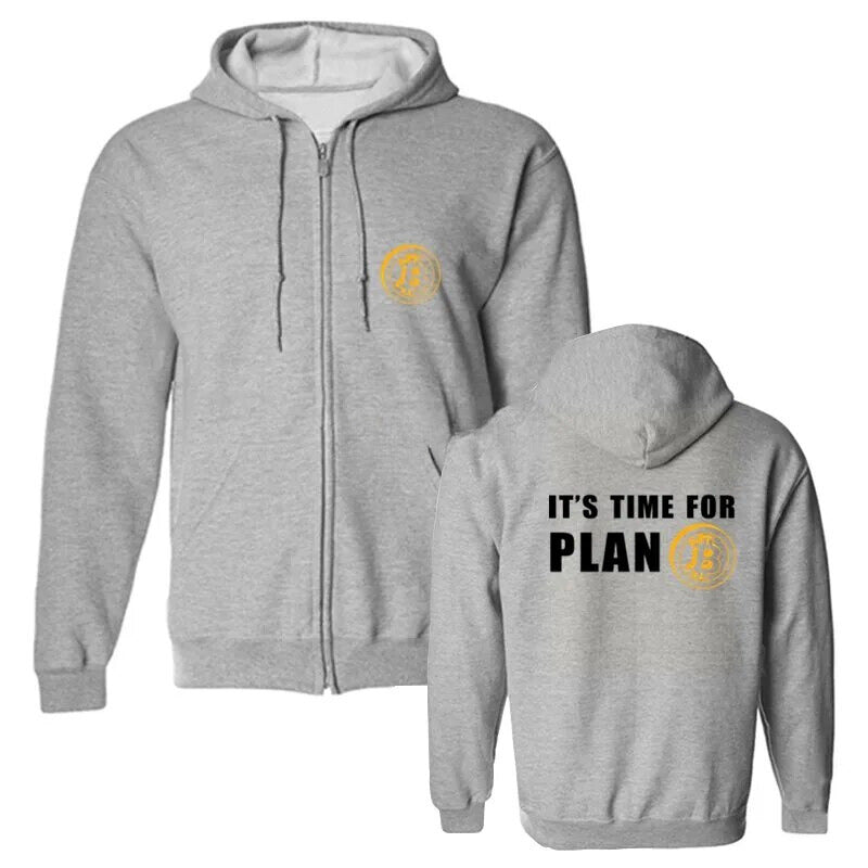 Time For Plan B Hoodie